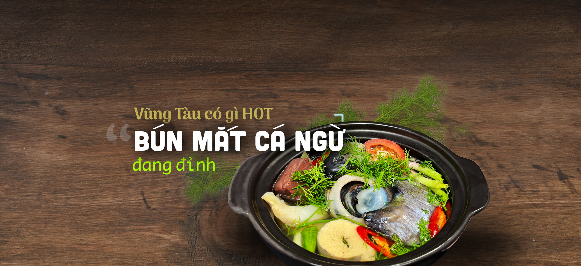 Bún mắt cá ngừ